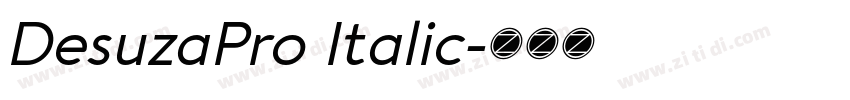 DesuzaPro Italic字体转换